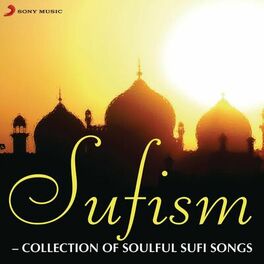 Album cover of Sufism - Collection of Soulful Sufi Songs