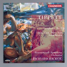 Album cover of Tippett: Symphony No. 2 & New Year Suite