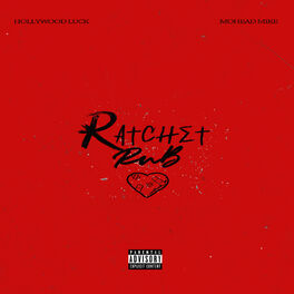 Album cover of Ratchet R&b