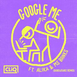 Album cover of Google Me (Banx & Ranx Remix)