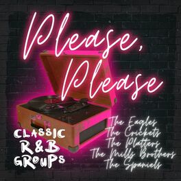 Album cover of Please, Please (Classic R&B Groups)