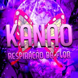 Album cover of Kanao: Respiração da Flor