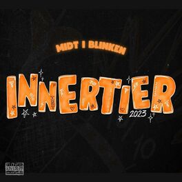 Album cover of Midt I Blinken (Innertier 2023) (feat. Snortnite & melås)