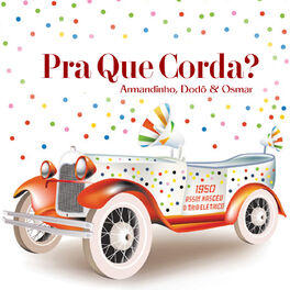 Album cover of Pra Que Corda?