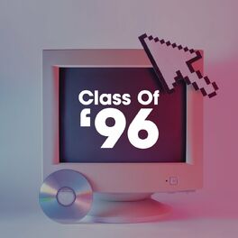 Album cover of Class of '96