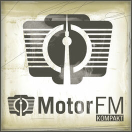 Album cover of Motor FM Kompakt