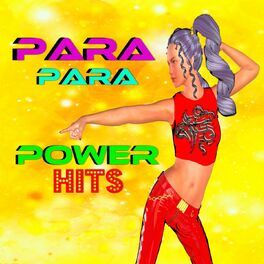 Album cover of Parapara Powerhits (Eurodance, Eurobeat, Hi Energy)