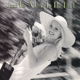 Album cover of Jazz for a Day In the Park