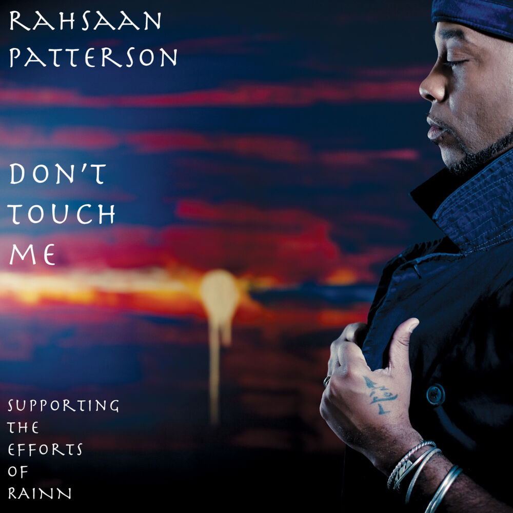 Песня touch me love me. Touch me песня текст. Rahsaan Patterson – Love in stereo.