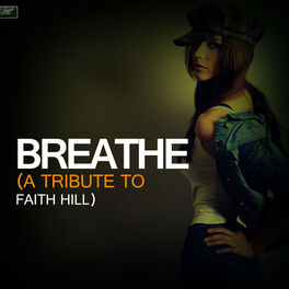 Album cover of Breathe - A Tribute to Faith Hill