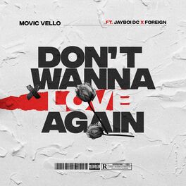 Album cover of Don't Wanna Love Again