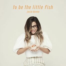Album cover of To Be The Little Fish