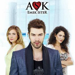 Album cover of Aşk Emek İster (Orijinal Dizi Müzikleri)