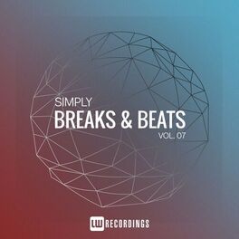 Album cover of Simply Breaks & Beats, Vol. 07