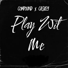 Album cover of Play Wit Me