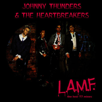 Johnny Thunders & The Heartbreakers - Chinese Rocks: listen with