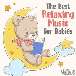 Album cover of The Best Relaxing Music For Babies