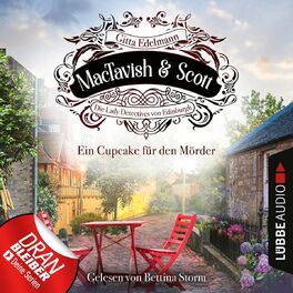 Album cover of Ein Cupcake für den Mörder - MacTavish & Scott - Die Lady Detectives von Edinburgh, Folge 2 (Ungekürzt)