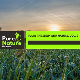 Album cover of Fulfil The Sleep With Nature, Vol. 2