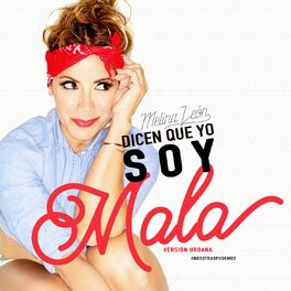 Album cover of Dicen Que Yo Soy Mala