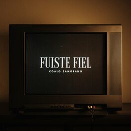 Album cover of Fuiste Fiel