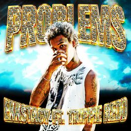 Album cover of problems (feat. Trippie Redd)