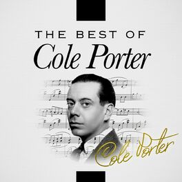 Various Artists The Best Of Cole Porter Lyrics And Songs Deezer