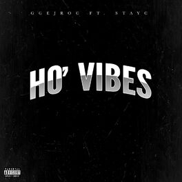 Album cover of Ho' vibes