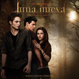Album cover of The Twilight Saga: New Moon (Original Motion Picture Soundtrack)
