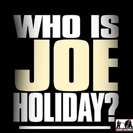 Album cover of Who Is Joe Holiday?