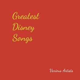 Album cover of Greatest Disney Songs
