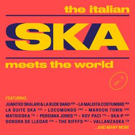 Album cover of The Italian Ska Meets the World, Vol. 2