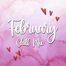 Album cover of February Chill Mix
