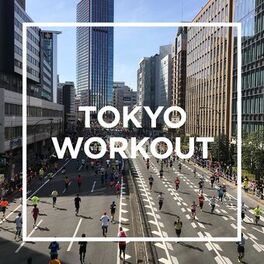 Album cover of TOKYO - WORKOUT -