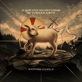 Album cover of O Que Faz um Pecador Se Tornar Justo