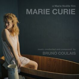 Album cover of Marie Curie - The Courage of Knowlegde (Original Motion Picture Soundtrack)