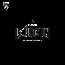 Album cover of I Am Laycon (The Original Soundtrack)