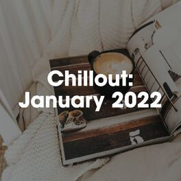 Album cover of Chillout: January 2022