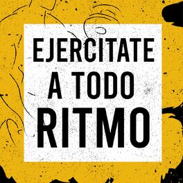 Album cover of Ejercitate a todo ritmo