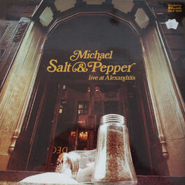 Album cover of Michael, Salt & Pepper Live at Alexandra's