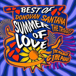 Album cover of Summer Of Love - Best Of (40th Anniversary)