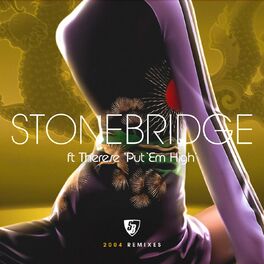 Album cover of Put 'Em High (2004 Remixes)