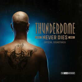 Album cover of Thunderdome Never Dies