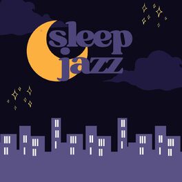 Album cover of Sleep Jazz
