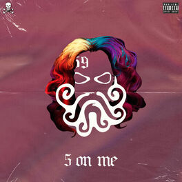 Album cover of 5 on Me