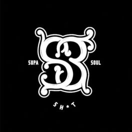 Album cover of Supa Soul Shit
