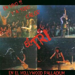 Album cover of En vivo y a todo calor (En el Hollywood Palladium)
