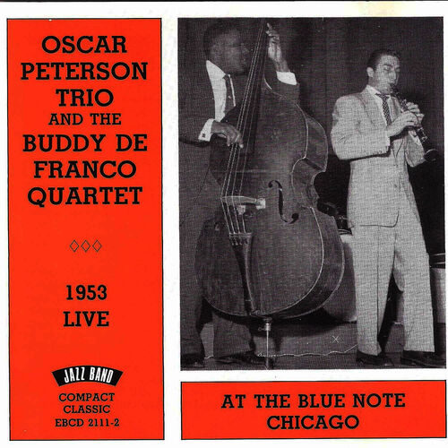 Oscar Peterson Trio - Live 1953 - At the Blue Note Chicago: lyrics