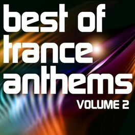 Album cover of Best of Trance Anthems, Vol. 2 Special Edition (A Classic Hands Up and Vocal Trance Selection)