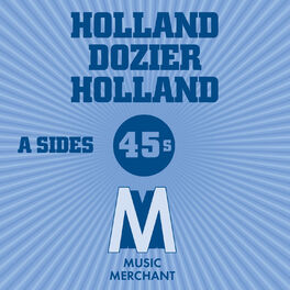 Album cover of Music Merchant A-Sides (The Holland Dozier Holland 45s)